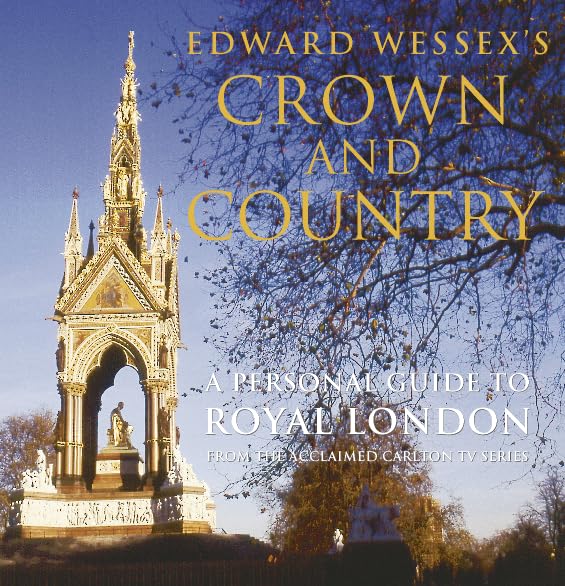 Edward Wessex’s Crown and Country Architecture