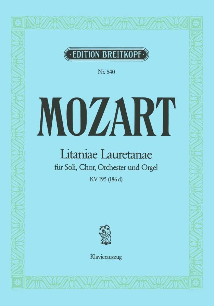 Litaniae Lauretanae KV 195 (186d) - Klavierauszug (EB 540) Sheet Music
