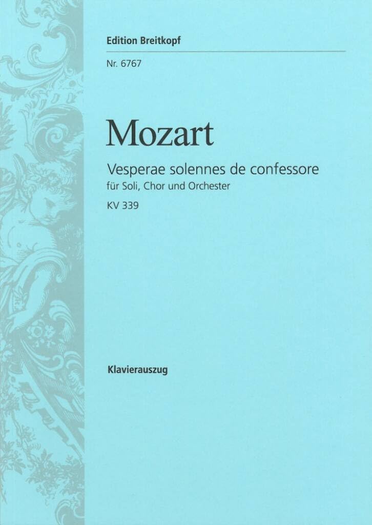 VESPERAE SOLENNES DE CONFESSORE KV 339 (BREITKOPF HRTEL) Arts & Music