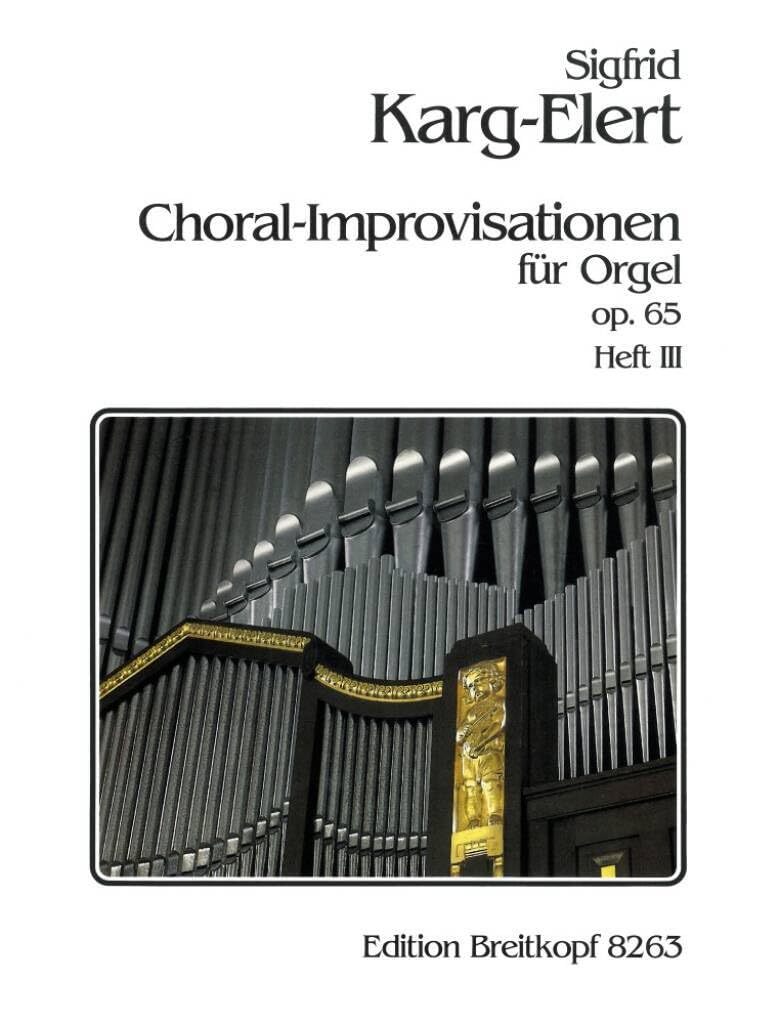 66 Choral-Improvisationen op. 65 für Orgel Heft 3: Neujahr, Ostern, andere Festtage (EB 8263) Sheet Music