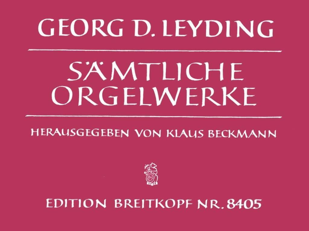 Sämtliche Orgelwerke - Breitkopf Urtext (EB 8405) Sheet Music