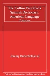 American Language Edition (The Collins Paperback Spanish Dictionary) Foreign Languages ​​& Dictionaries