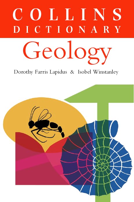 Geology (Collins Dictionary of) Geology & Geography