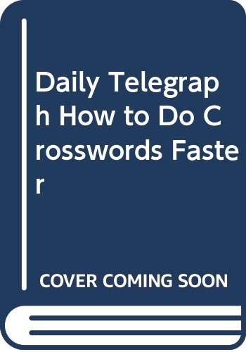 "Daily Telegraph" How to Do Crosswords Faster book