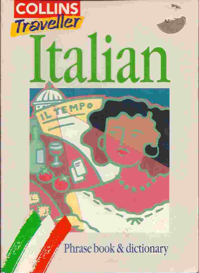 Italian Phrase Book and Dictionary (Collins Traveller S.) Foreign Languages ​​& Dictionaries