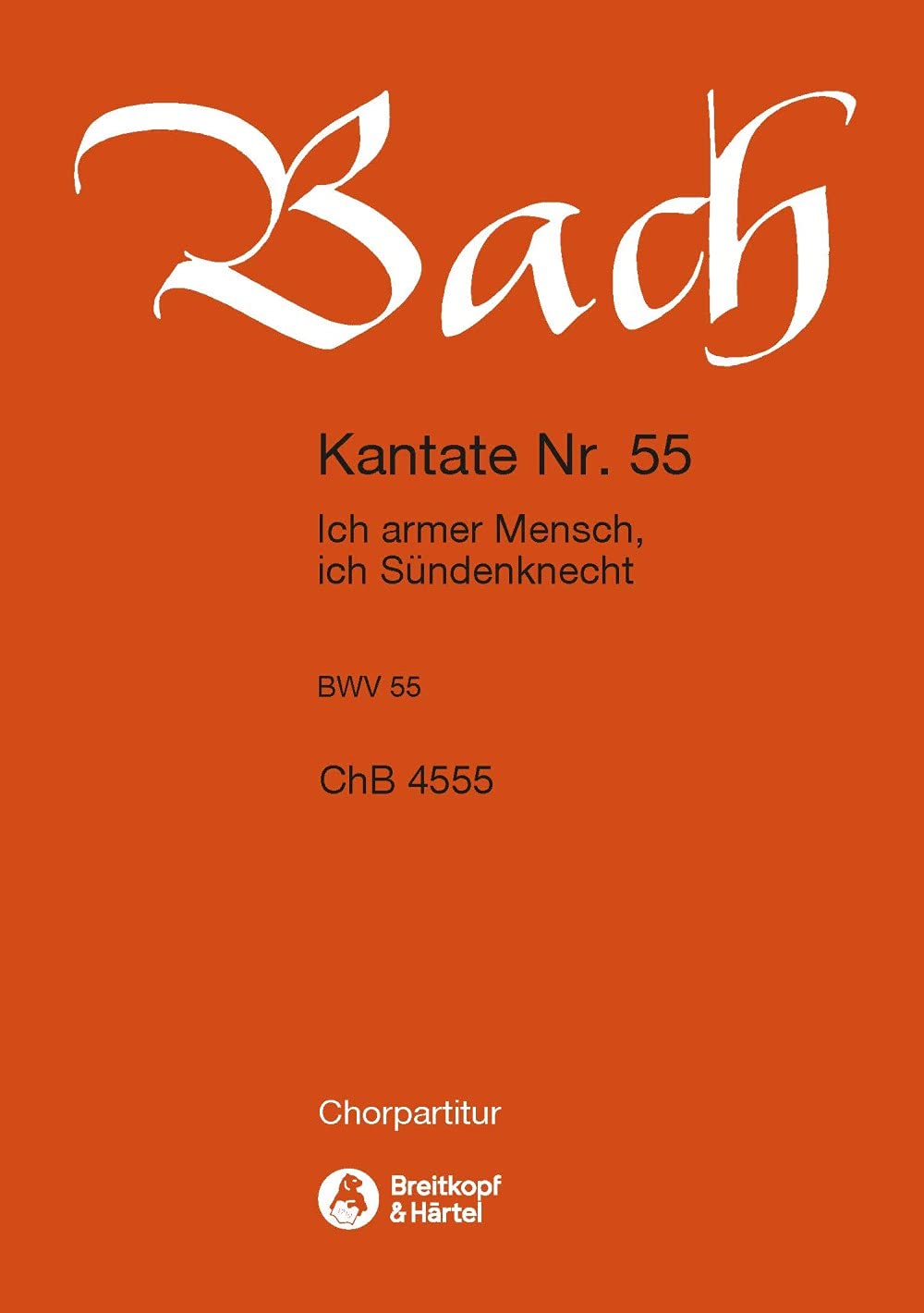 KANTATE 55 ICH ARMER MENSCH Arts & Music