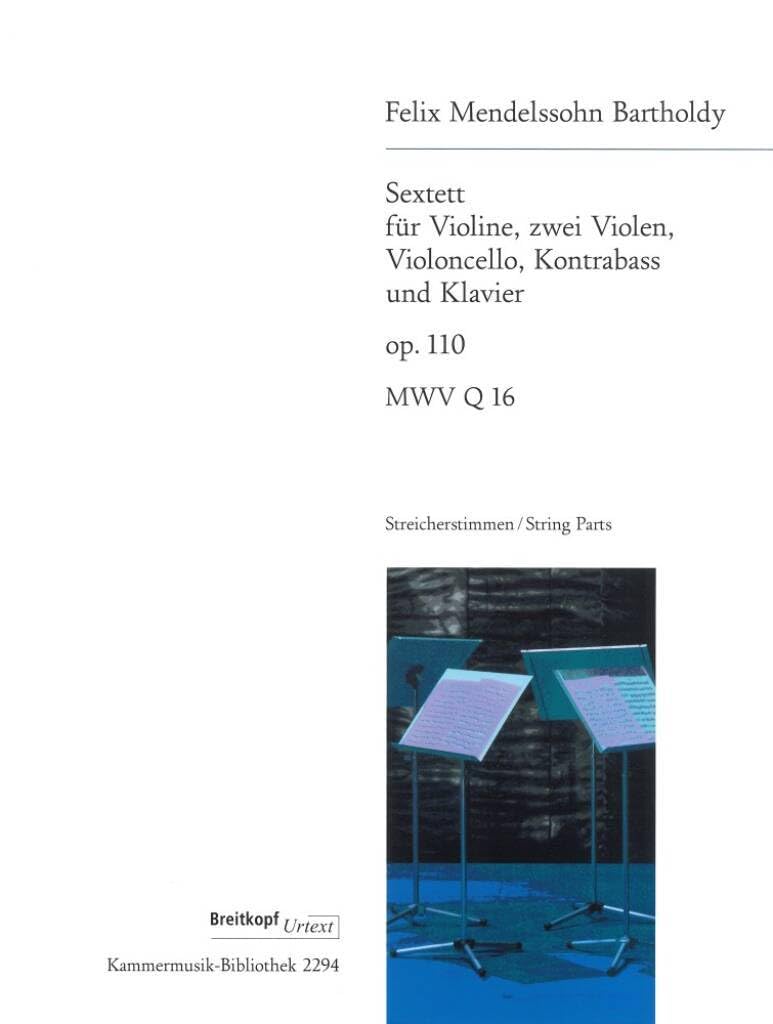 Sextett MWV Q 16 (op. 110) - Urtext nach der Leipziger Mendelssohn-Gesamtausgabe - Stimmensatz (KM 2294) book