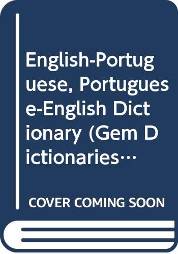 English-Portuguese, Portuguese-English Dictionary (Gem Dictionaries) General education