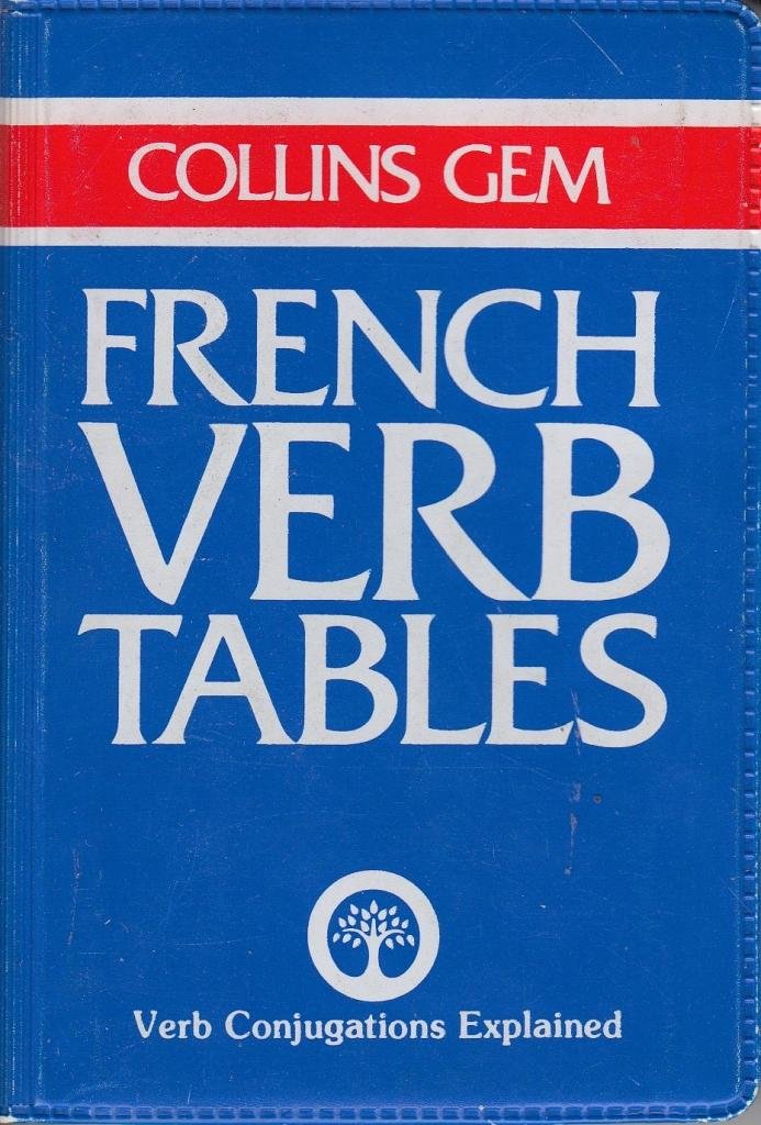 French Verb Tables (Collins Gem) Business, Finance & Career