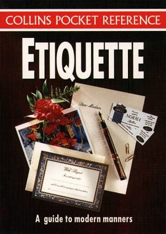 Etiquette (Collins Pocket Reference S.) Film, Art & Culture
