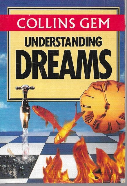 Collins Gem Understanding Dreams (Collins Gems) Psychology