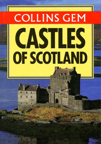 Castles of Scotland (Collins Gems) Books