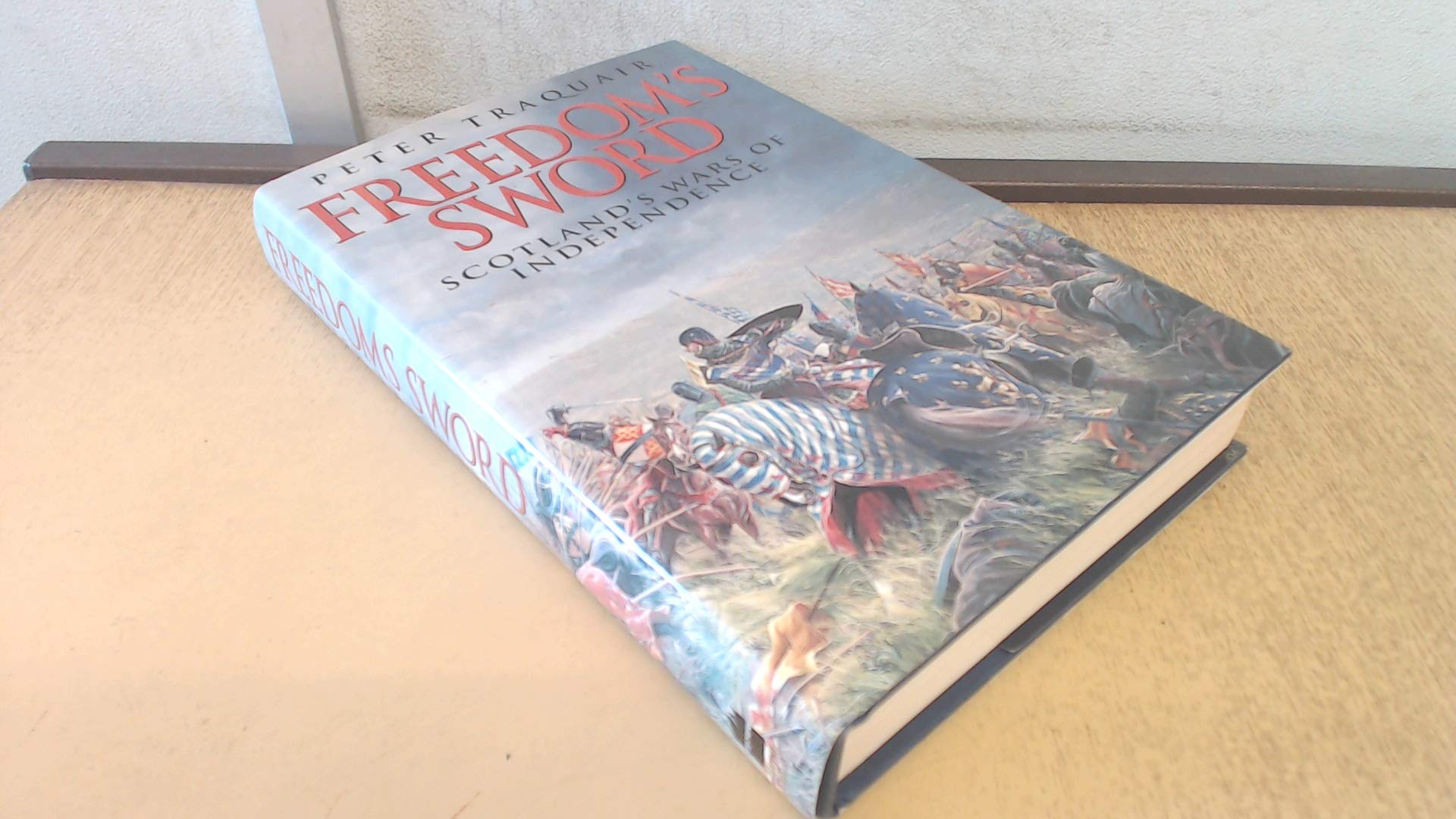 Freedom's Sword: Scottish Wars of Independence Social Sciences
