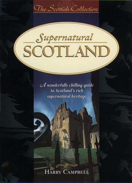 Supernatural Scotland (Scottish Collection) Books
