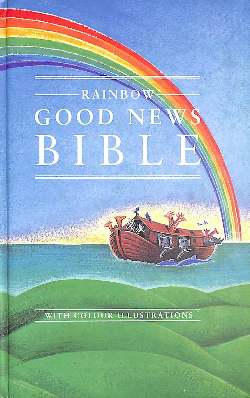 Good News Bible: The Rainbow Bible Religion & Esotericism