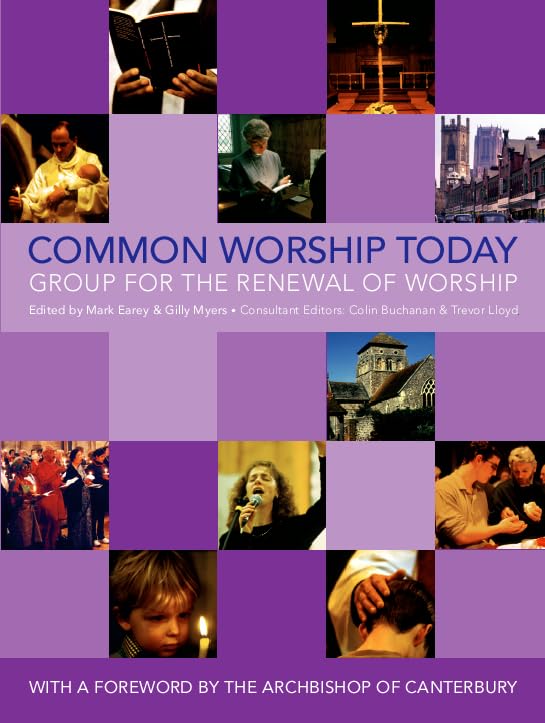 Common Worship Today: An Illustrated Guide to Common Worship Religion & Esotericism
