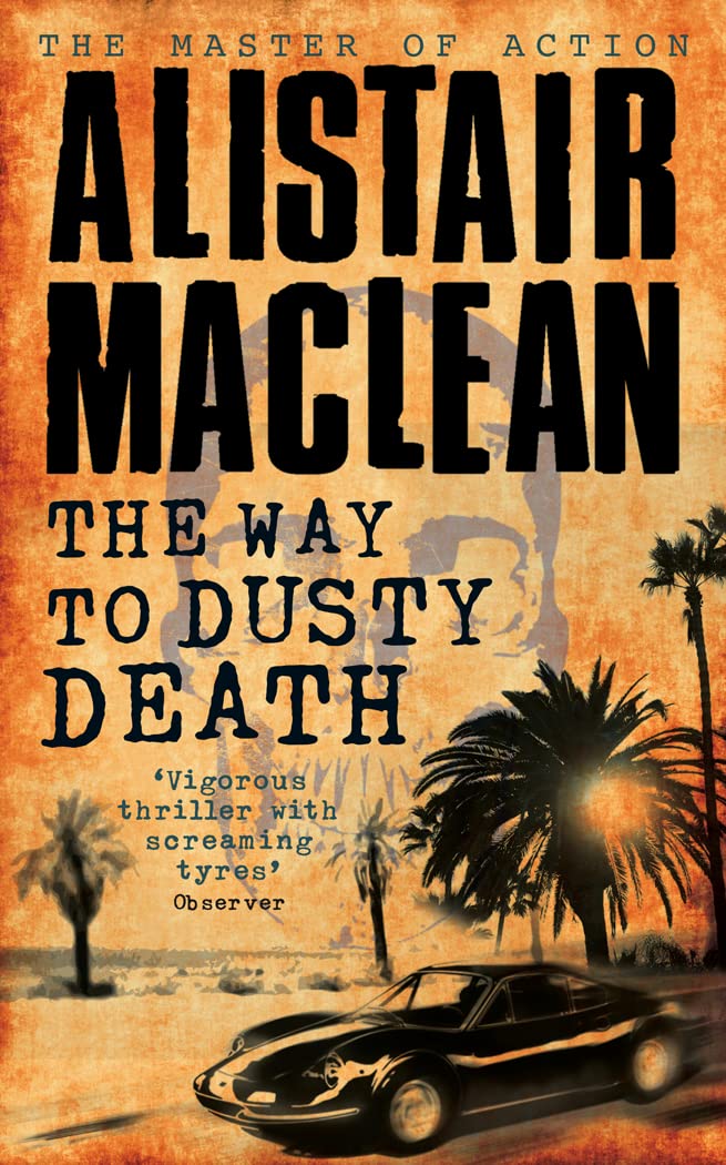 The Way to Dusty Death Contemporary literature