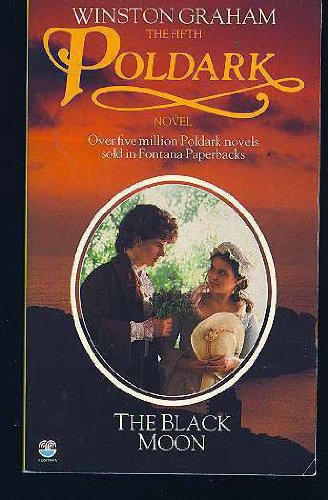 The Black Moon: A Novel of Cornwall 1794-1795 Historical Fiction