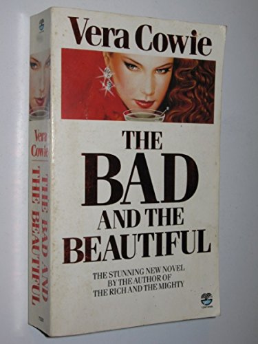 The Bad and the Beautiful Contemporary literature