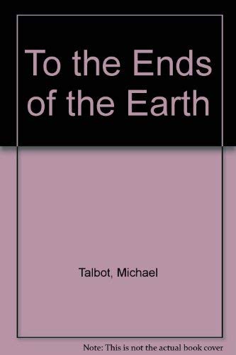 To the Ends of the Earth Contemporary literature