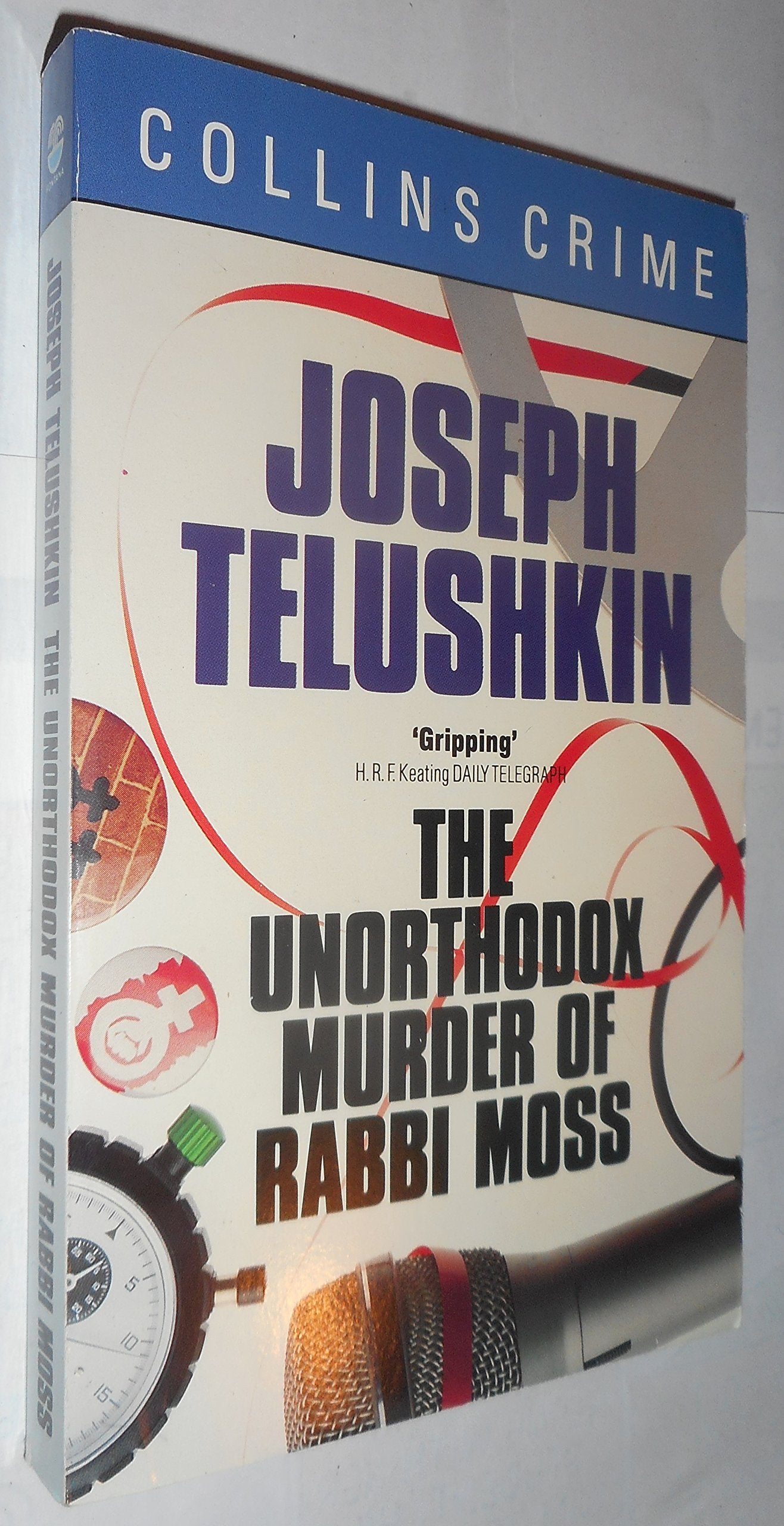 The Unorthodox Murder of Rabbi Moss book