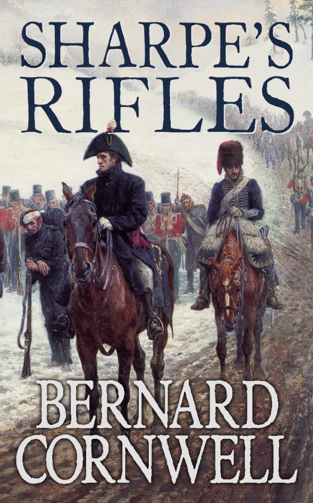 Sharpe’s Rifles (The Sharpe Series) Action & Adventure