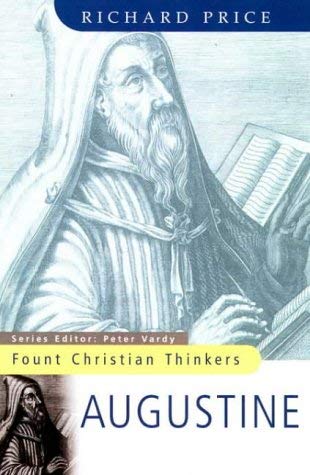 Augustine (Fount Christian Thinkers S.) Philosophy