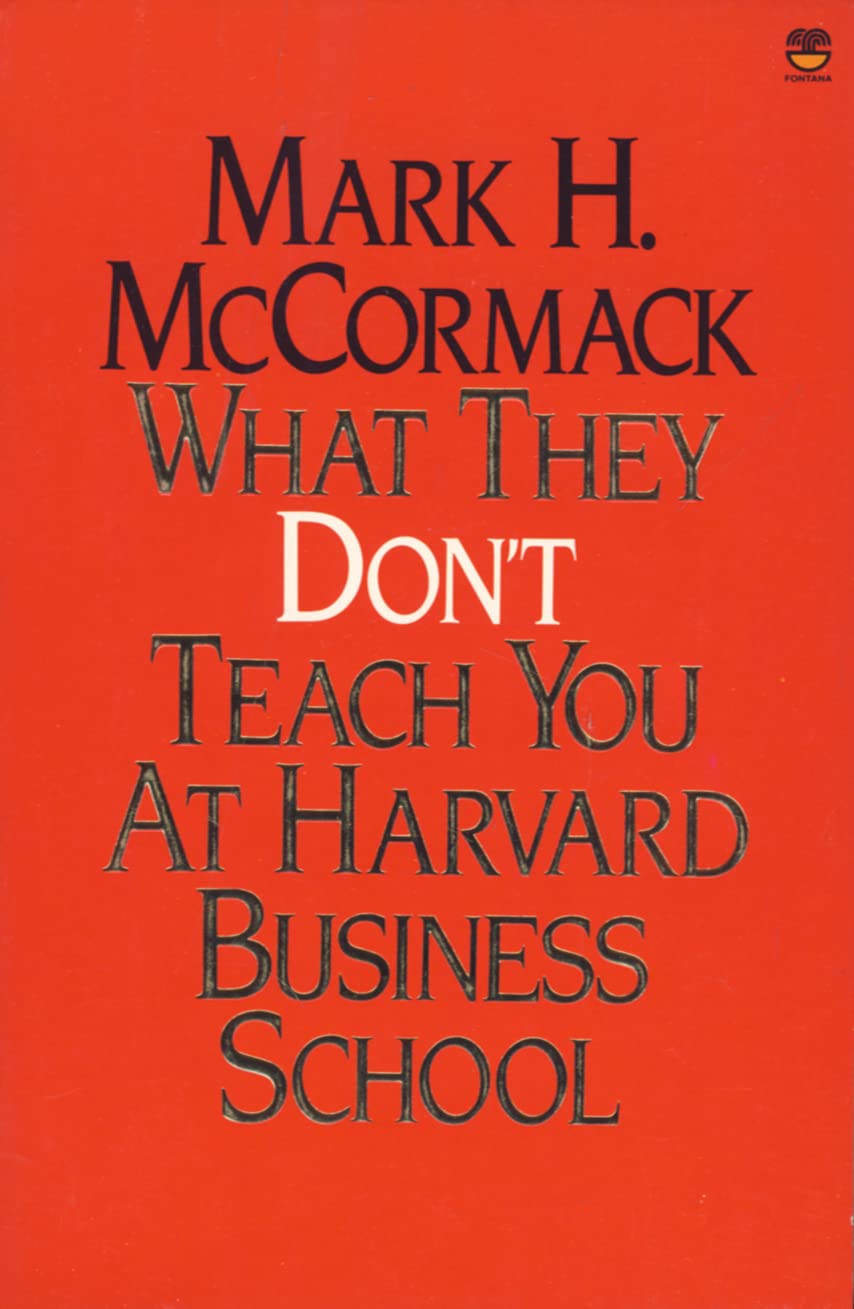 What They Don't Teach You at Harvard Business, Finance & Career