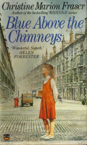 Blue Above the Chimneys Contemporary literature