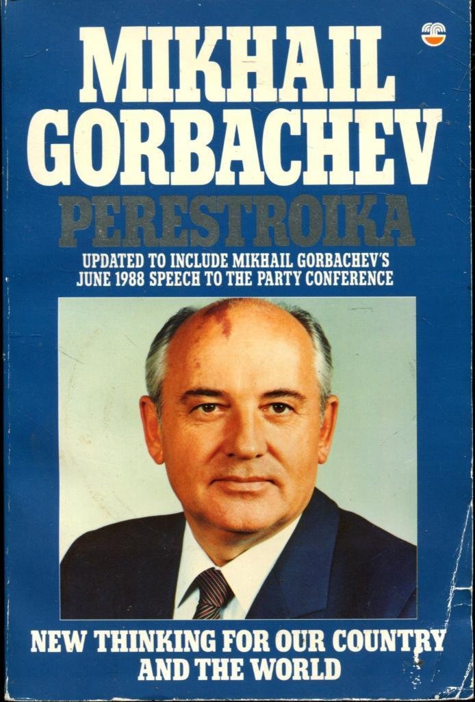 Perestroika. New Thinking for Our Country and the World Social Sciences