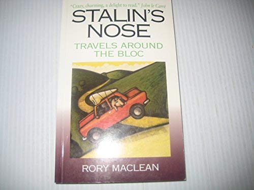 Stalin's Nose: Across The Face Of Europe Books