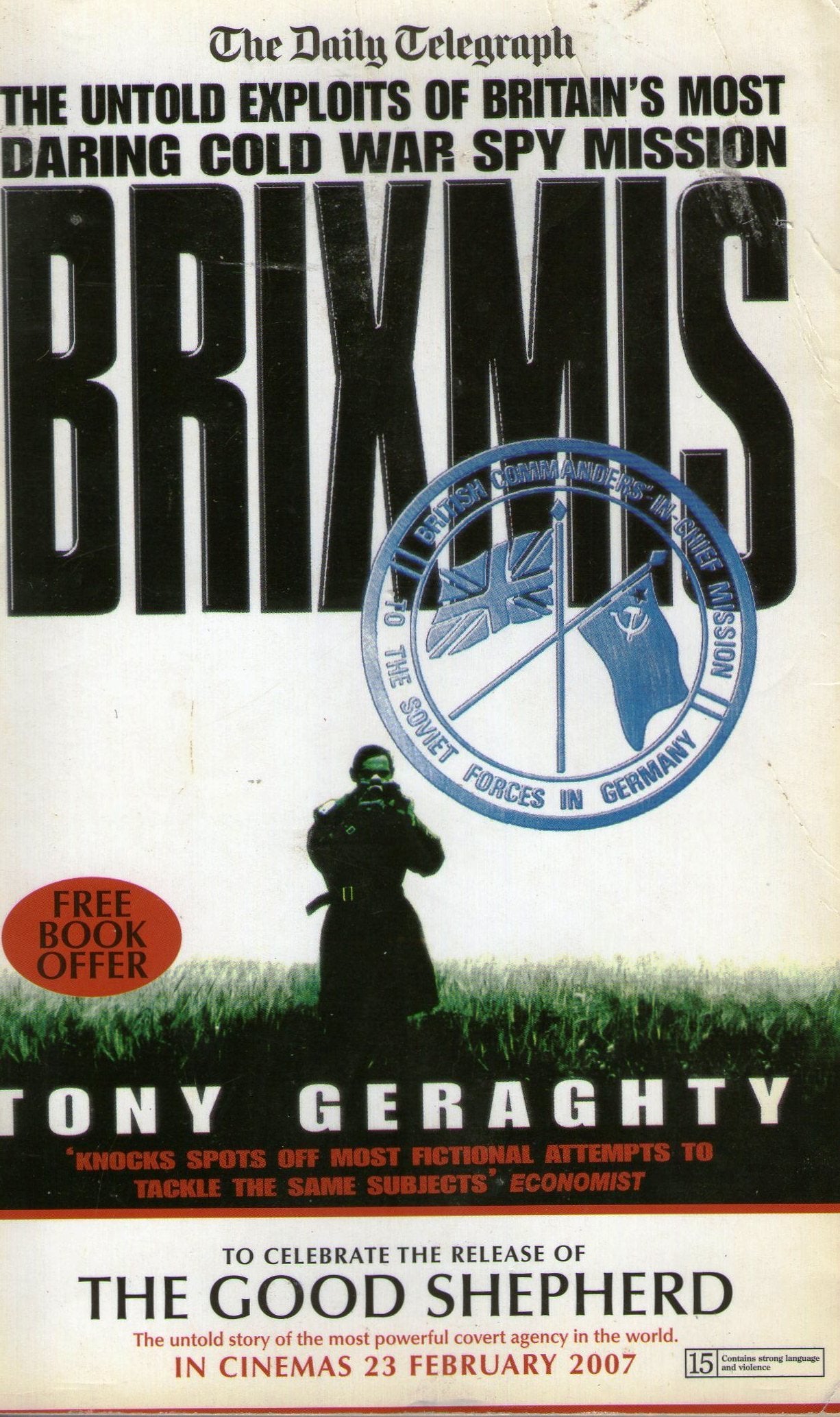 Brixmis: The Untold Exploits of Britain’s Most Daring Cold War Spy Mission book