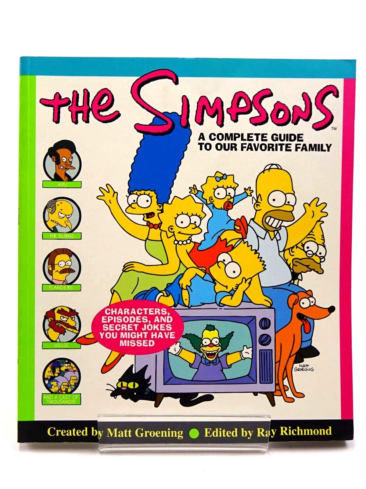 The "Simpsons": The Complete Guide to Your Favorite Family Film, Art & Culture