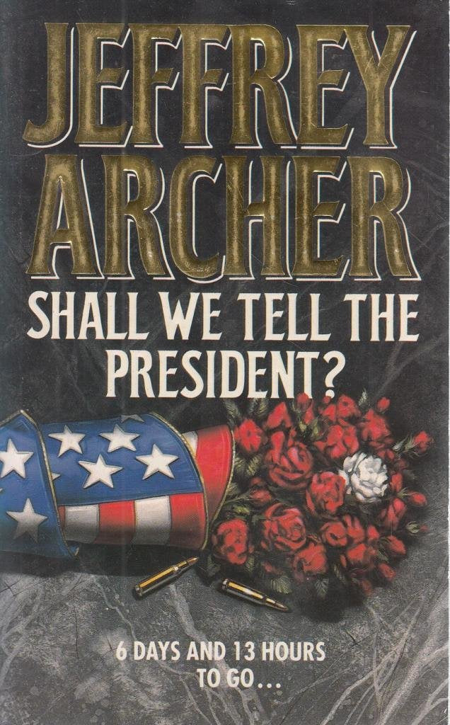 Shall We Tell the President? Contemporary literature