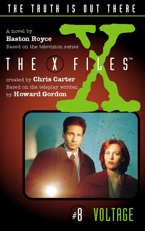 Voltage (X-Files, Book 8): no. 8 (The X-Files) book