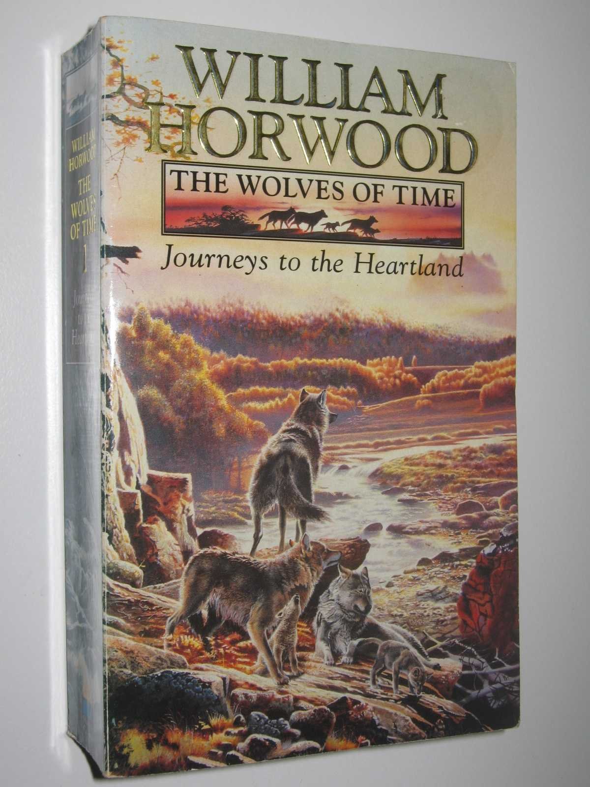 Journeys to the Heartland (The Wolves of Time) Contemporary literature
