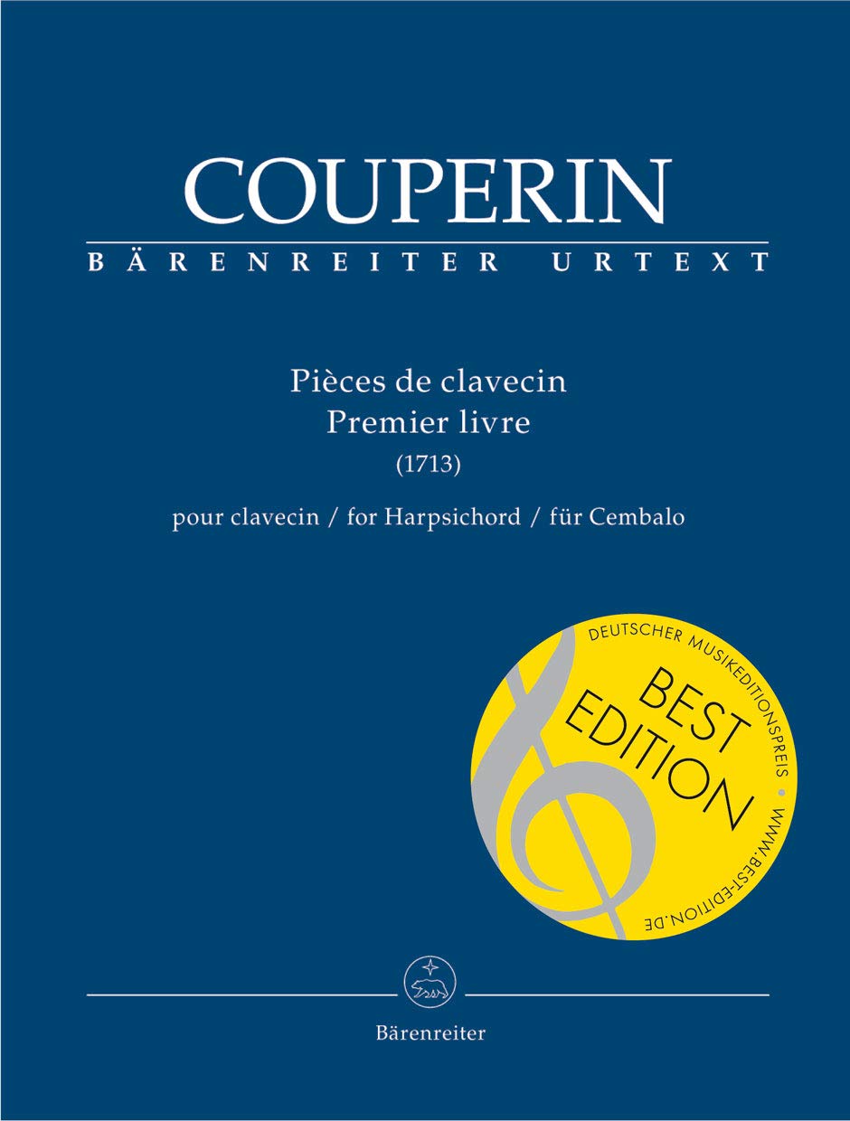 Couperin: Piéces de clavecin Premier livre (1713) Sheet Music