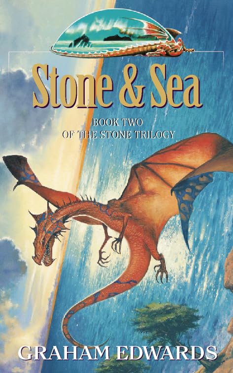 Stone and Sea: Book Two of the Stone Trilogy Fantasy & Sci-Fi