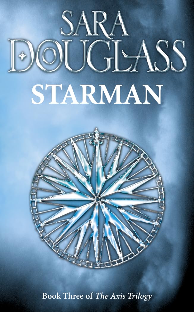 Starman: A stunning epic fantasy in the tradition of Robert Jordan, Terry Goodkind and Raymond E. Feist. Classics