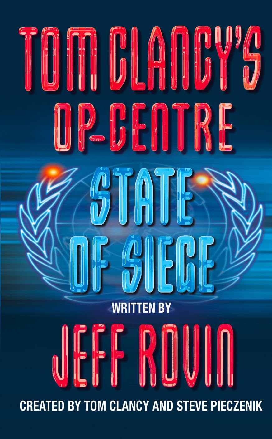 Product Image: STATE OF SIEGE (Tom Clancy’s Op-Centre)