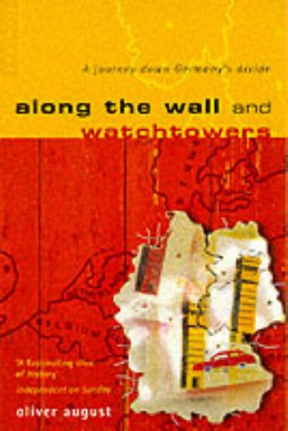 Along the Wall and Watchtowers: A Journey Down Germany's Divide Politics & History