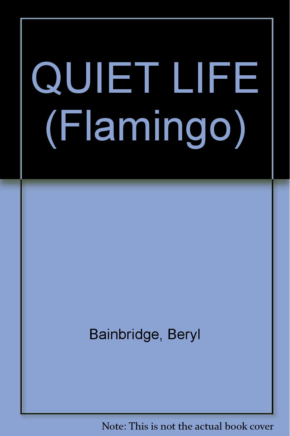 A Quiet Life (Flamingo S.) book