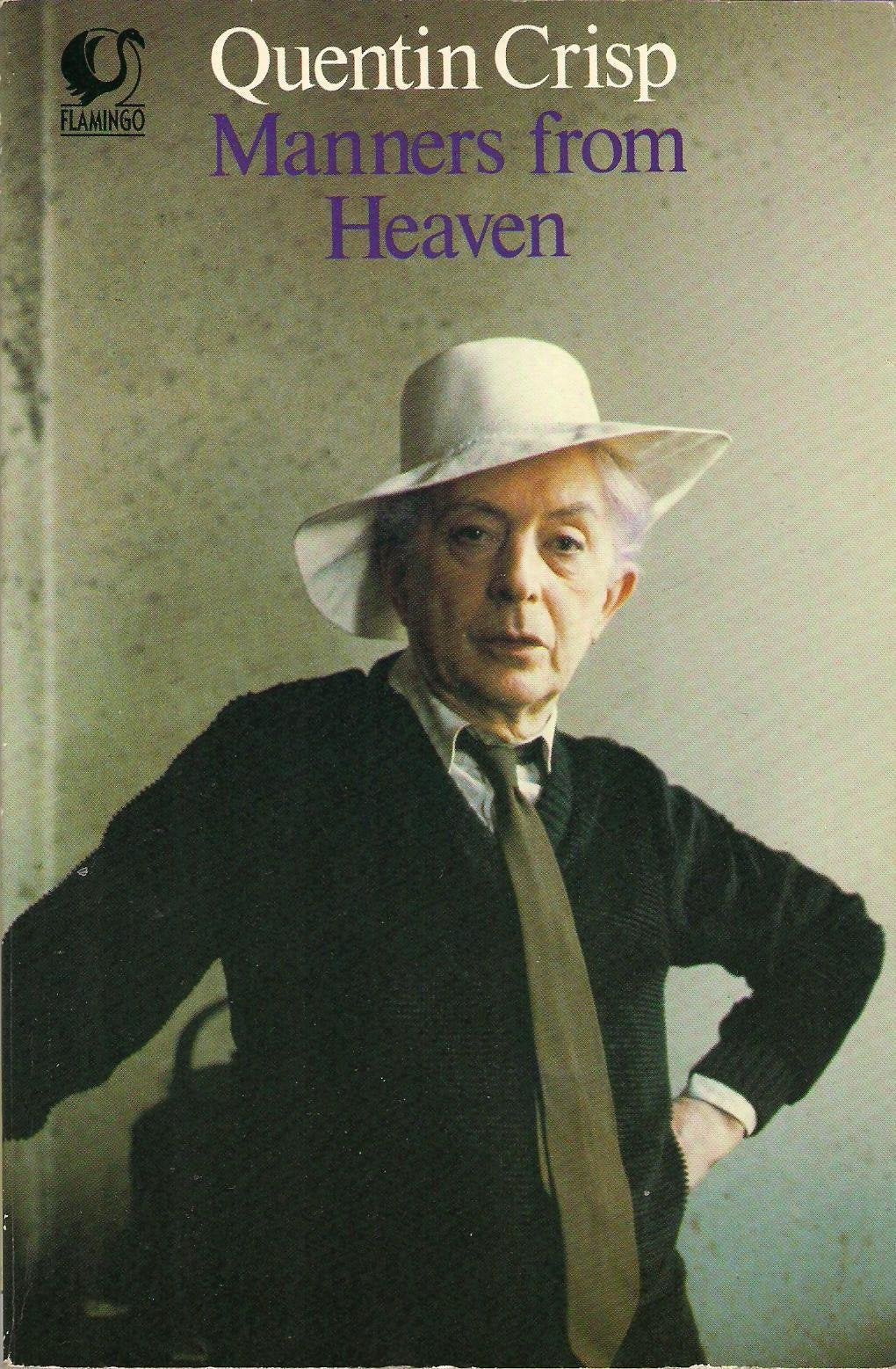 Manners from Heaven: A Divine Guide to Good Behaviour (Flamingo S.) Essays & Short Stories