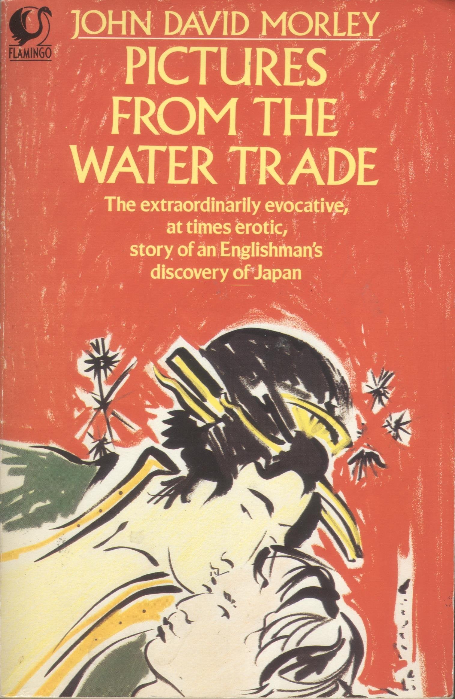 Pictures from the Water Trade: An Englishman in Japan (Flamingo S.) Travelogues