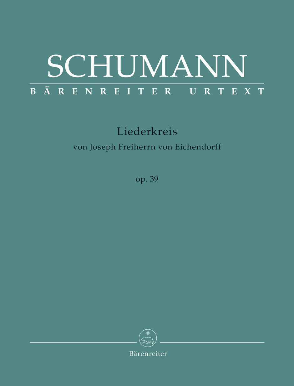Liederkreis von Joseph Freiherrn von Eichendorff op. 39. Singpartitur. Bärenreiter Urtext Sheet Music