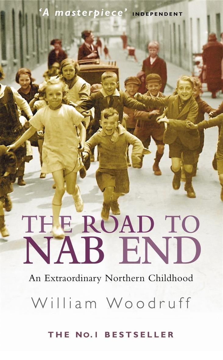 The Road to Nab End: A Lancashire Childhood book
