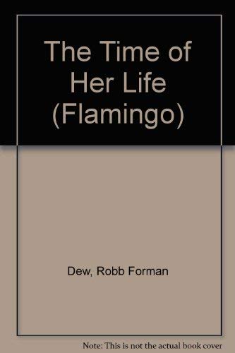 The Time of Her Life (Flamingo S.) Contemporary literature