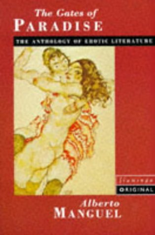 The Gates of Paradise: Anthology of Erotic Literature Contemporary literature