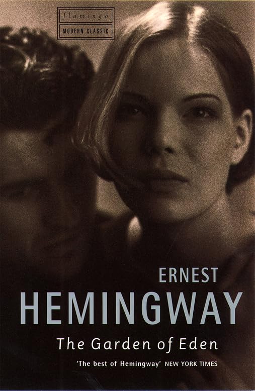 The Garden of Eden (Flamingo modern classics) Contemporary literature