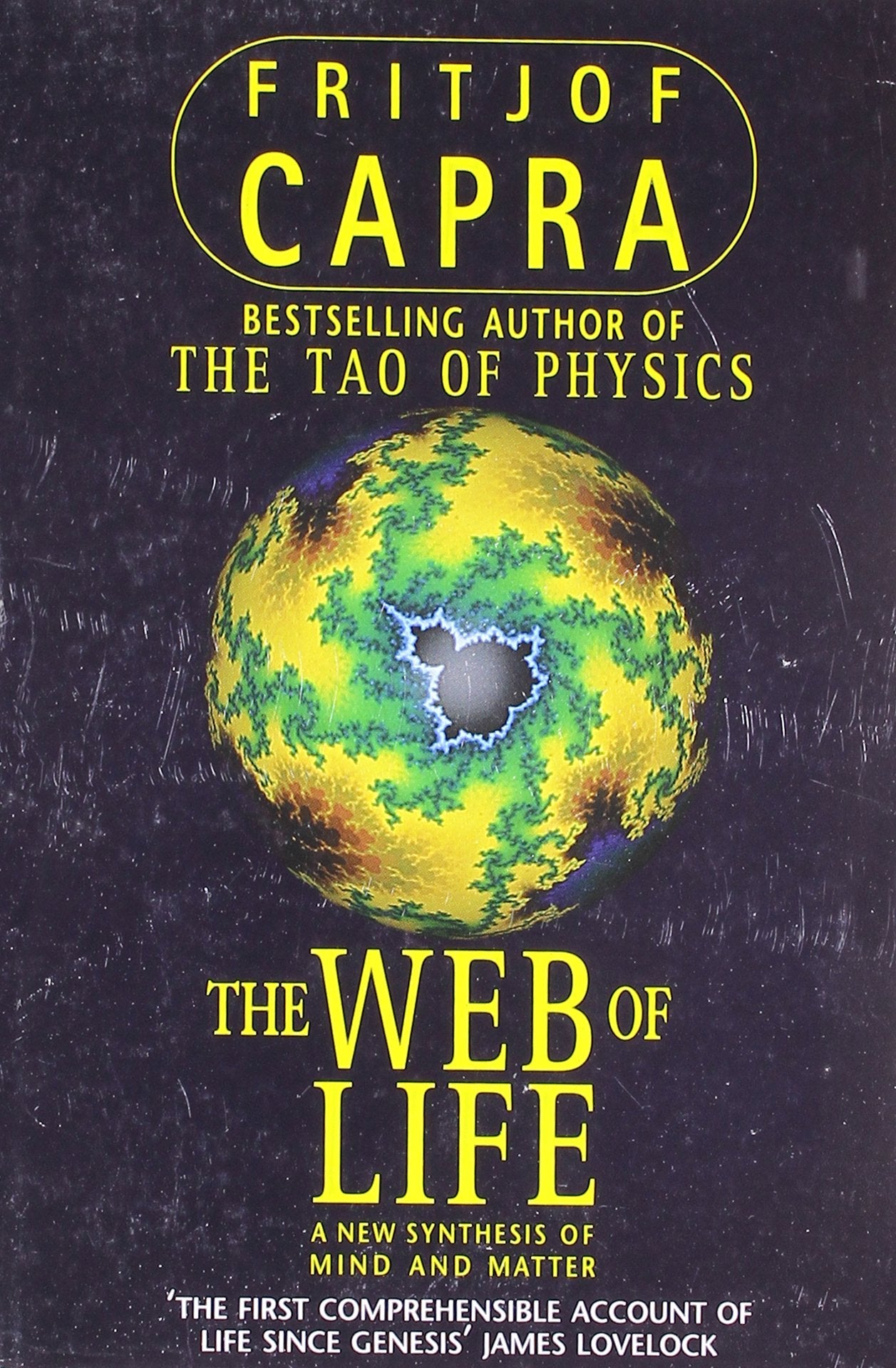 WEB OF LIFE: A New Synthesis of Mind and Matter Philosophy